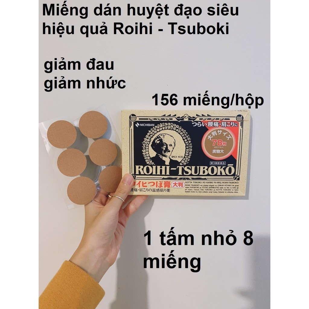 Miếng Dán Huyệt Đạo Giảm Đau Nhức Roihi Tsuboko 156 Miếng chuẩn nội địa Nhật Bản