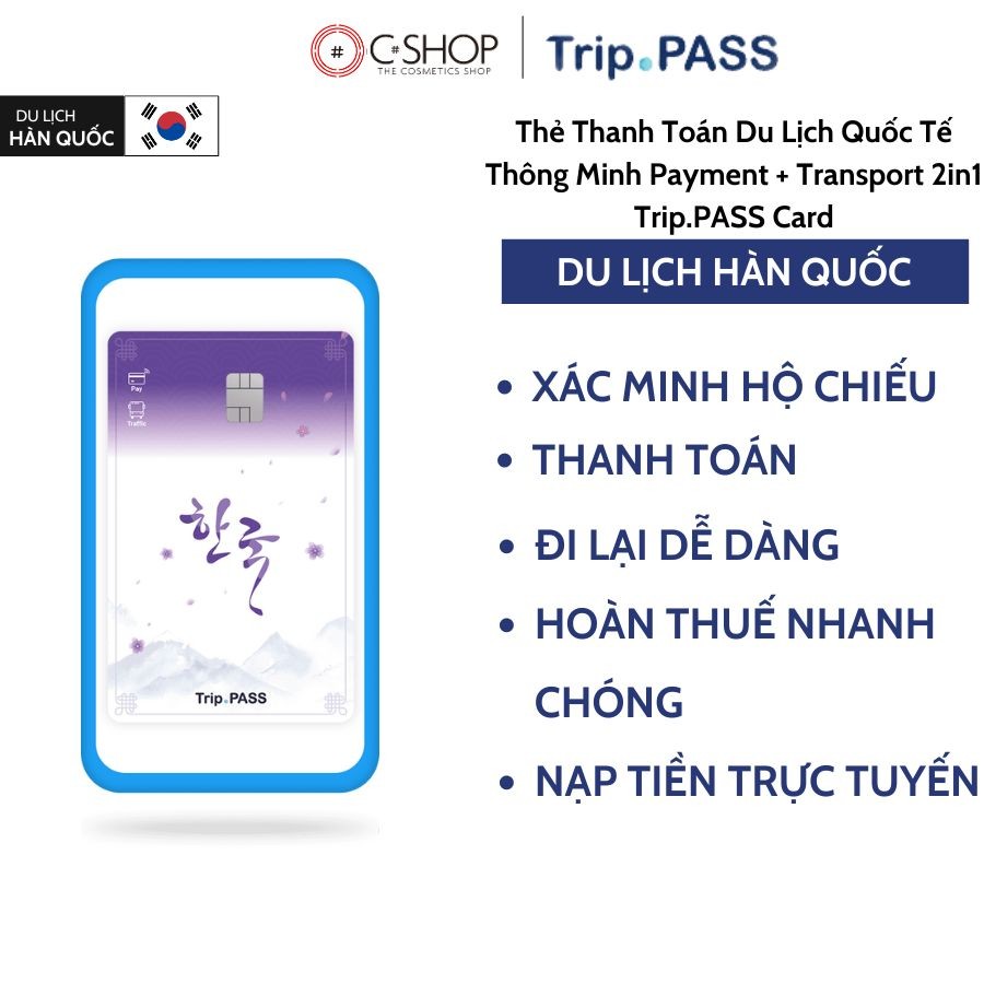 (Dành cho Passport có chip) Thẻ Thanh Toán Du Lịch Hàn Quốc Thông Minh ...