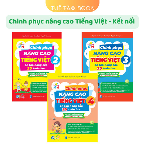 Sách - Chinh phục nâng cao Tiếng Việt ôn tập nâng cao 35 tuần học 2 3 4 (Kết nối tri thức với cuộc sống)