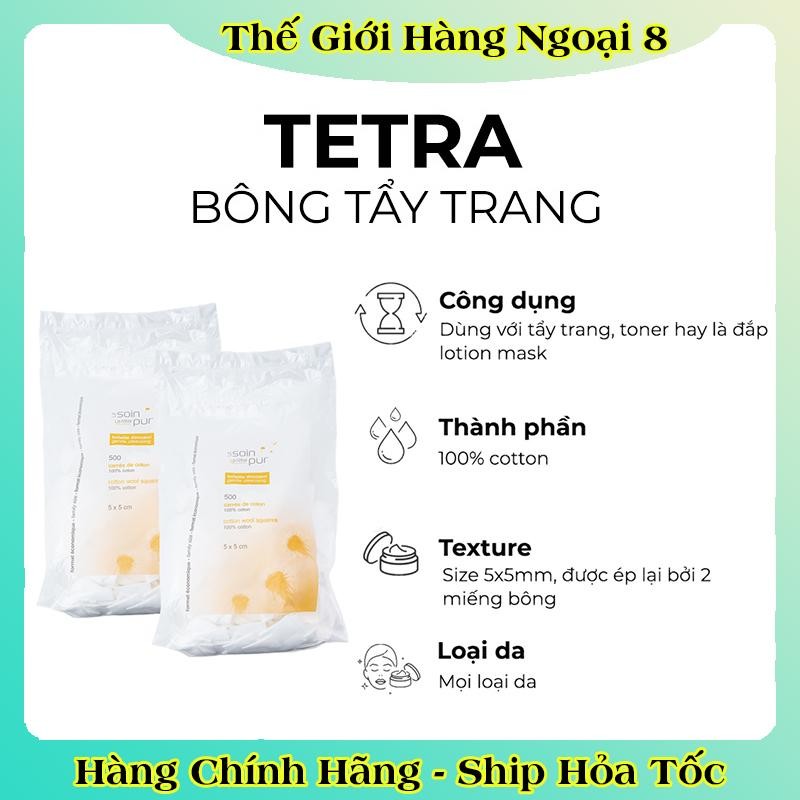 Bông Tẩy Trang Pháp Tetra Medical Carrés De Coton 500/600 miếng Le Soin Làl'état Pur của Pháp