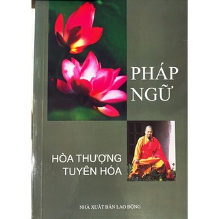 Sách - Pháp ngữ - HT Tuyên Hóa