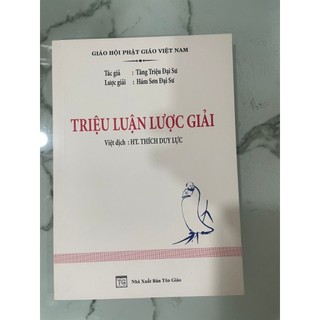 Sách - Triệu Luận Lược Giải - Việt Dịch - HT Thích Duy Lực