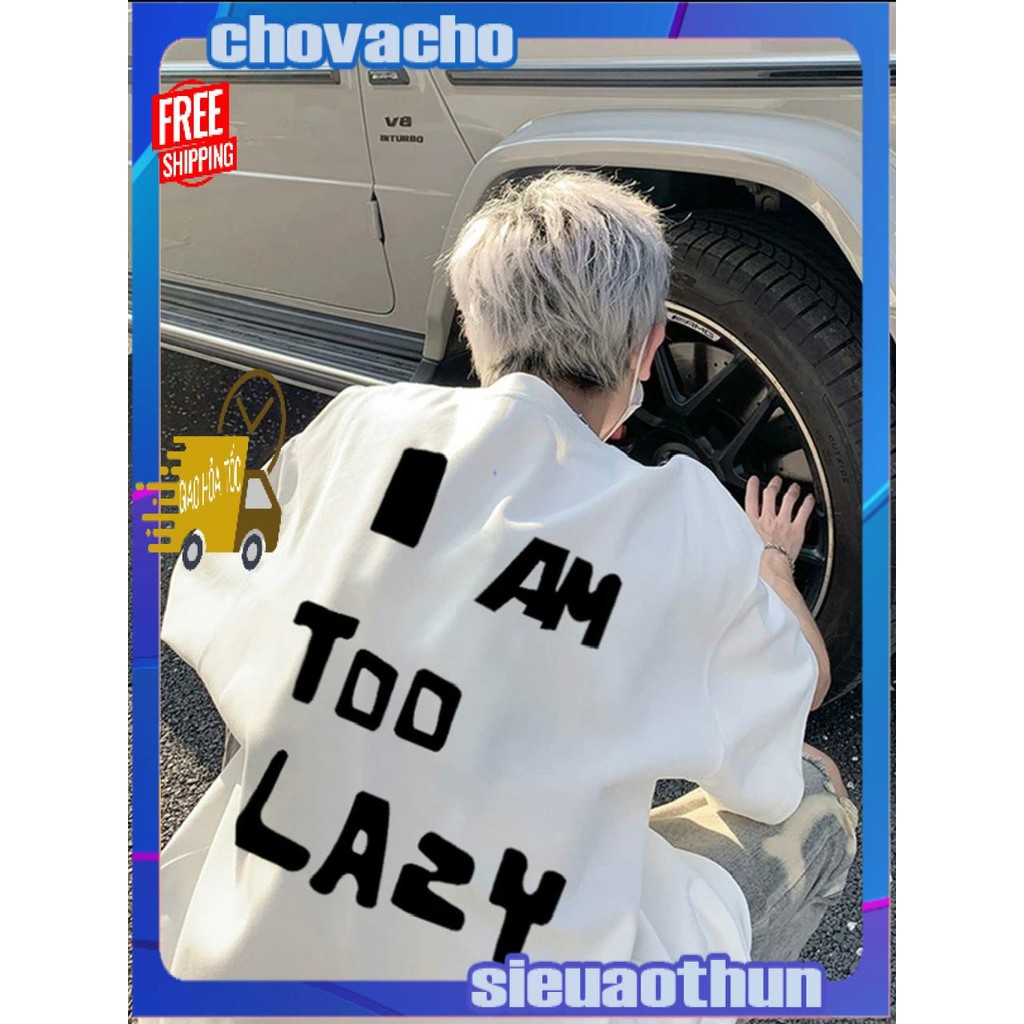 Áo thun Stee Cổ tròn I AM TOO LAZY Localbrand ICVCVNI Unisex