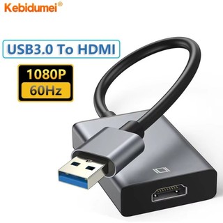 Bộ chuyển đổi USB 3.0 sang HDMI 1080P cao cấp - Hỗ trợ PC laptop TV Win XP/7/8/10/11 âm thanh hình ảnh rõ nét sắc sảo