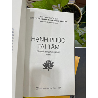 Sách - Hạnh Phúc Tại Tâm - Bí Quyết Sống Hạnh Phúc