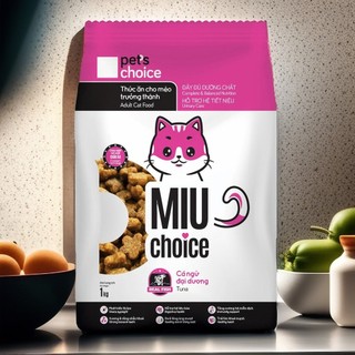 COMBO 2, 3, 4, 5 Gói Hạt Miu Choice Túi 1kg Vị Cá Ngừ - Hạt Cho Mèo Mọi Độ Tuổi - Thức Ăn Cho Mèo Pet Hub