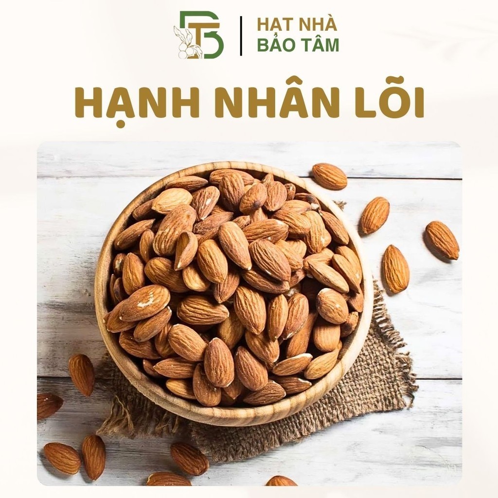 Hạnh Nhân Lõi Sấy [Không Vỏ] Hạt Vụ Mới Thơm Ngon Không Hôi Giầu - Xưởng Hạt Dinh Dưỡng Bảo Tâm