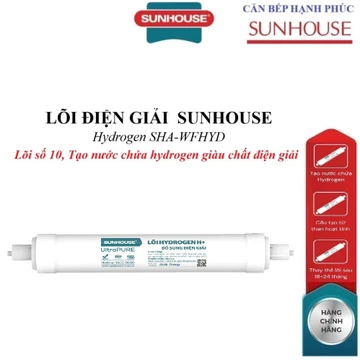 Lõi điện giải SUNHOUSE Hydrogen SHA-WFHYD, lõi số 10, Cấu tạo từ than hoạt tính, chất điện giải Magnesium