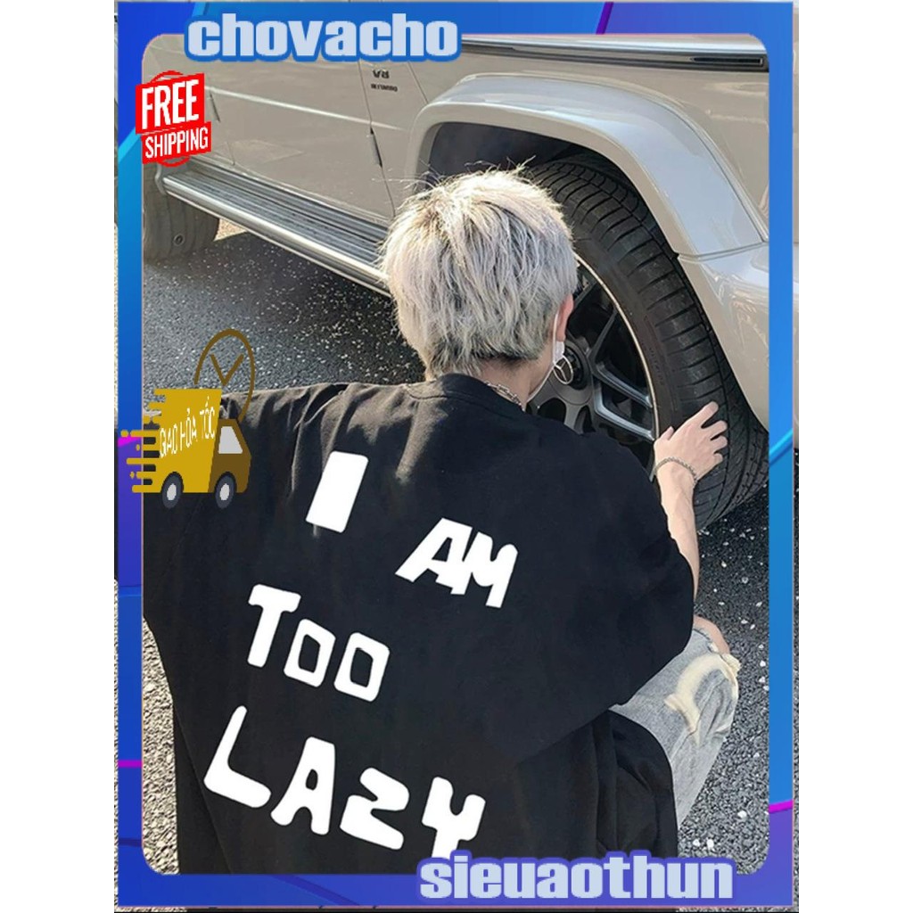 Áo thun Stee Cổ tròn I AM TOO LAZY Localbrand ICVCVNI Unisex