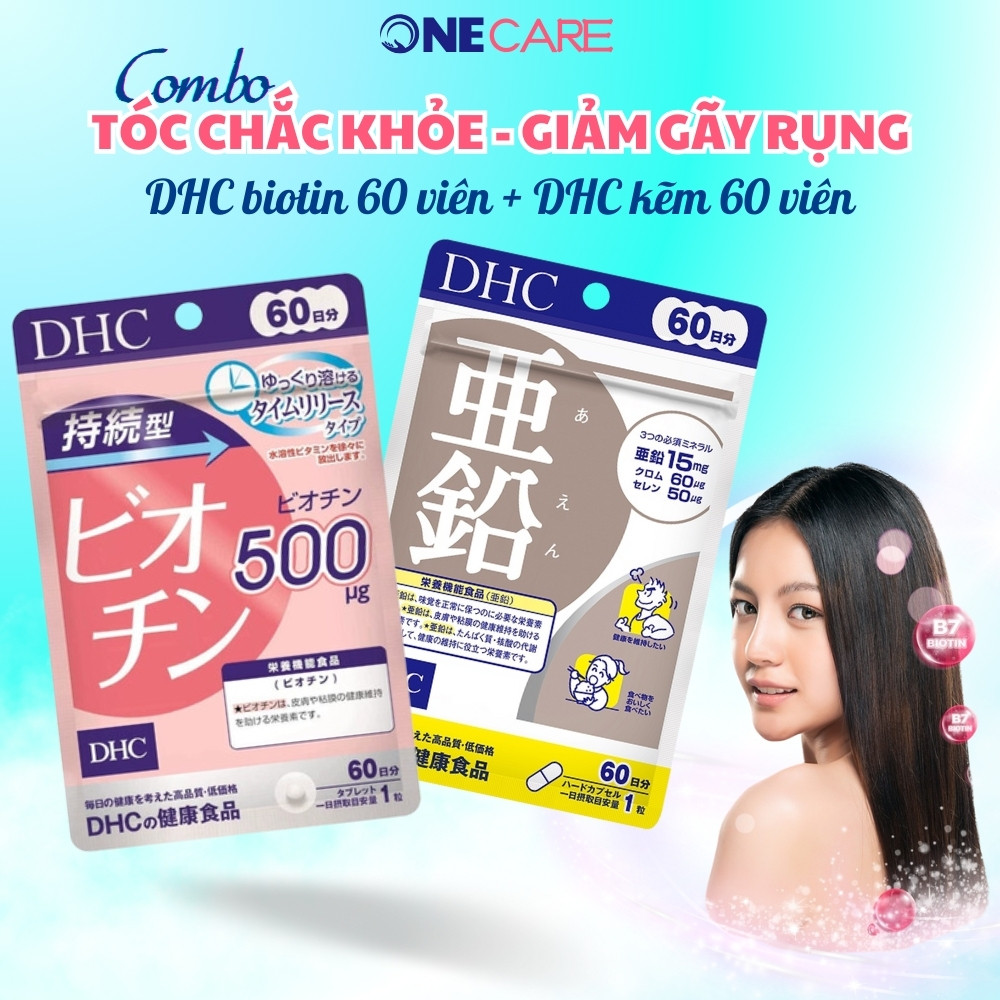 Combo Kẽm DHC 60 Viên & Biotin DHC 60 Viên Nhật Bản hỗ trợ giảm rụng tóc, kich mọc tóc, tốt cho đề kháng