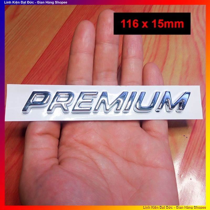 Tem chữ PREMIUM dán xe ô tô mạ điện sáng bóng - HCM | Shopee Việt Nam
