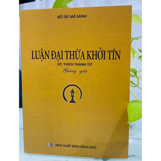 Sách - Luận Đại Thừa Khởi Tín Giảng Giải