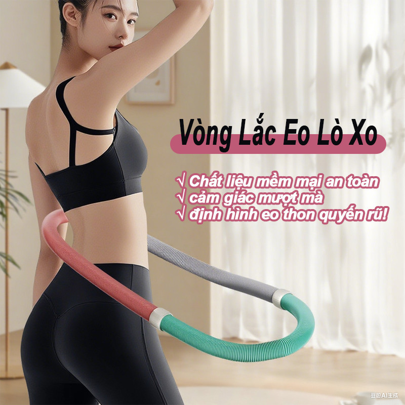 Vòng lắc eo lò xo mềm, giảm mỡ bụng hiệu quả, phù hợp tập tại nhà & sau sinh, cho mọi lứa tuổi