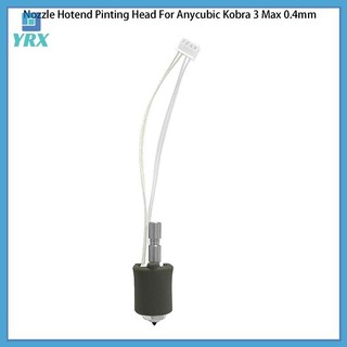 YRX Dành Cho Anycubic Kobra 3 Max Bộ Vòi Phun Hotend Pinting Quick Swap Vòi Phun Máy In 3D Thép Cứng 0.4mm Cho Combo Kobra 3 Max.