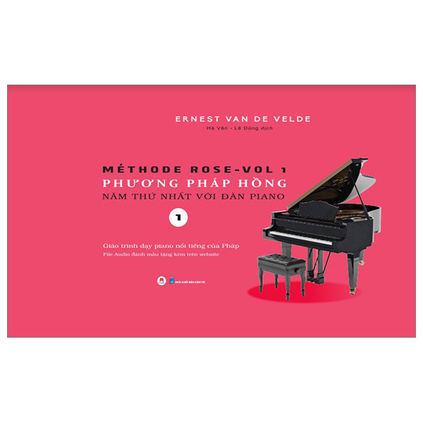 Sách Méthode Rose Vol 1 - Phương Pháp Hồng - Năm Thứ Nhất Với Đàn Piano (Tái Bản 2024)