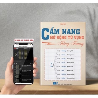Sách- Cẩm nang mở rộng từ vựng tiếng Trung(có file nghe)