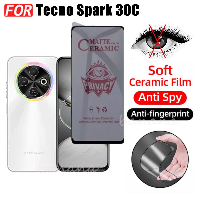3 TRONG 1 Tecno Spark 30C Phim gốm chống gián điệp riêng tư cho Spark Go 1 Go 2024 Spark 20 Pro 20C Ống kính máy ảnh Kính bảo vệ màn hình và phim mặt sau