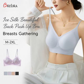 『 Brelira 』 Áo ngực lụa băng liền mạch Hỗ trợ mềm mại Áo ngực đẩy lên không dây thoáng khí Làm mát nhẹ ​​Quần lót​​ Quần lót cỡ lớn