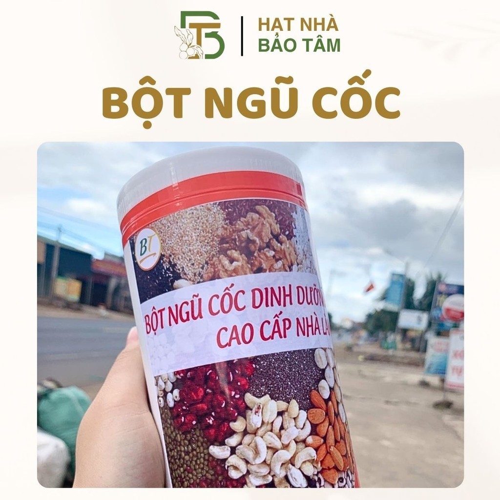 Bột Ngũ Cốc Nhà Làm 25 Loại Hạt Dinh Dưỡng - Xưởng Hạt Dinh Dưỡng Bảo Tâm