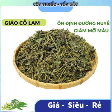 1KG Giảo Cổ Lam khô Làm Trà giảo cổ lam 5 lá mùa mới xanh thơm sạch 7 lá không vụn GCL