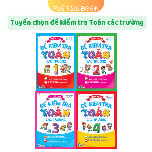 Sách - Tuyển chọn đề kiểm tra các trường 1 2 3 4