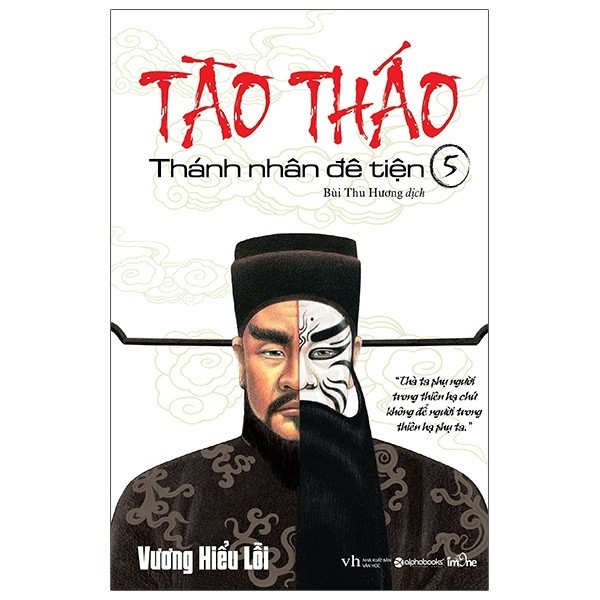 Sách Tào Tháo - Thánh Nhân Đê Tiện - Tập 5 (Tái Bản 2021) | Shopee Việt Nam