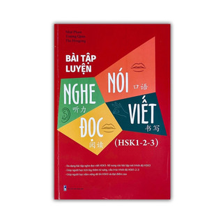 Sách- Bài tập luyện nghe nói đọc viết (HSK1-2-3)có file nghe