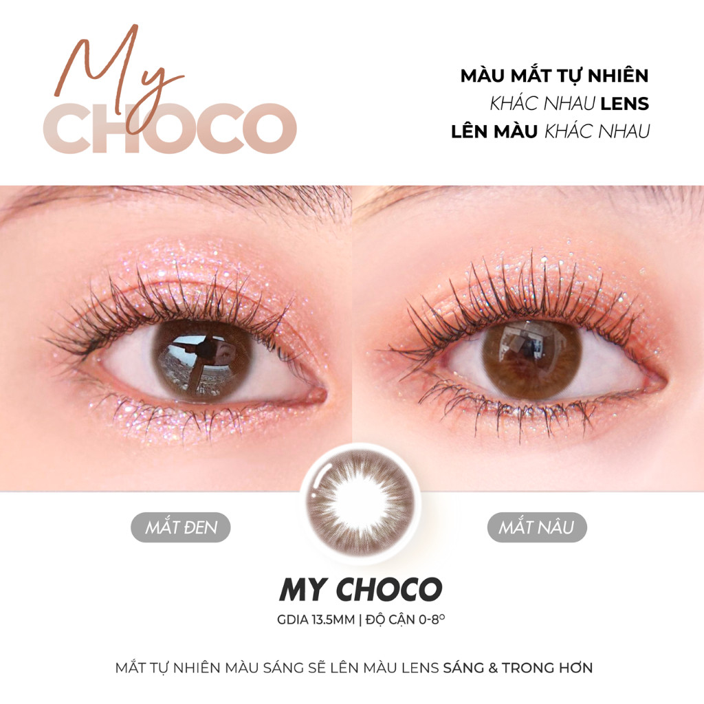 Lens cận nâu tự nhiên MY CHOCO 💥HÀNG CAO CẤP💥 Kính áp tròng có độ cận từ 0-8, chất liệu Silicone êm mắt, đường kính 13.5