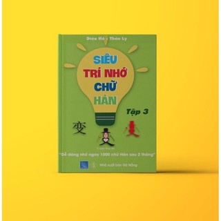 Sách-Siêu trí nhớ chữ Hán tập 3 in màu