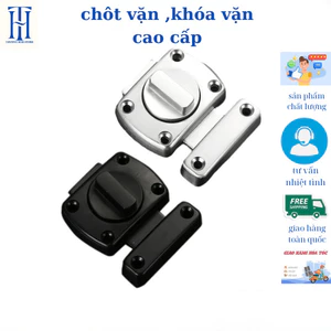 Chốt xoay, khóa xoay chốt vặn bằng hợp kim nhôm cao cấp