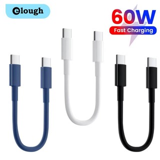 Cáp ngắn Elough 0.3M Type C sang Type C Di động PD60W Dây cáp dữ liệu sạc nhanh