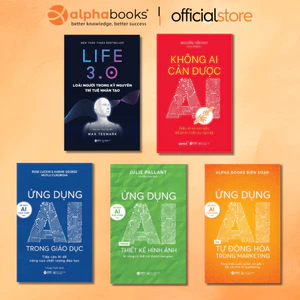 Sách - Lẻ 5 Cuốn: Life 3.0+Không Ai Cản Được AI+Ứng Dụng AI Trong Giáo Dục+Thiết Kế Hình Ảnh+Tự Động Hóa Trong MKT (AB)