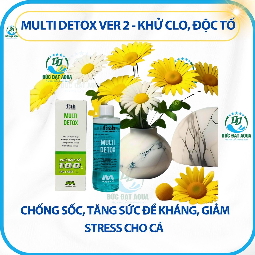 Multi Detox Ver 2 - 100-200-400ml Khử Clo, độc tố - chống sốc, tăng sức đề kháng, giảm stress cho cá 8