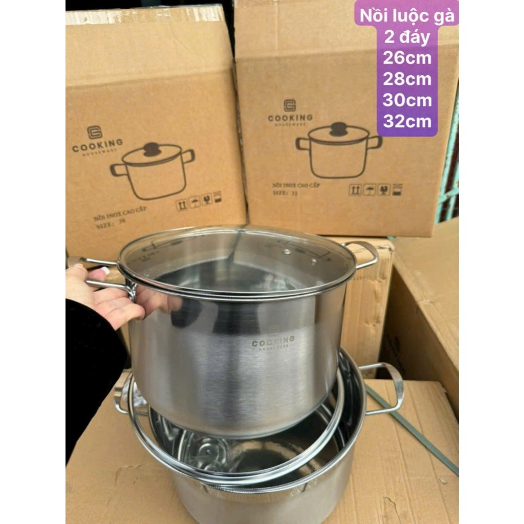 NỒI LUỘC GÀ 2 ĐÁY COOKING SIZE TỪ 26 ĐẾN 32CM