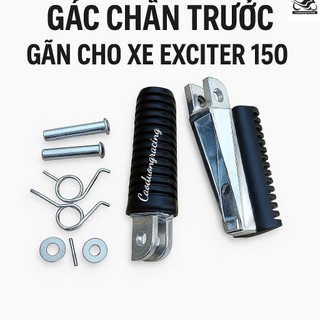 Gác chân trước xe máy exciter 150 Ex135 1 bộ đủ lò xo chốt gắn như zin phụ kiện xe máy caoduongracing