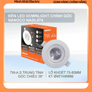 Đèn downlight chỉnh góc Nanoco 7W NADL074 ánh sáng trung tính,đèn led downlight chỉnh hướng chiếu Nanoco,đèn led âm trần