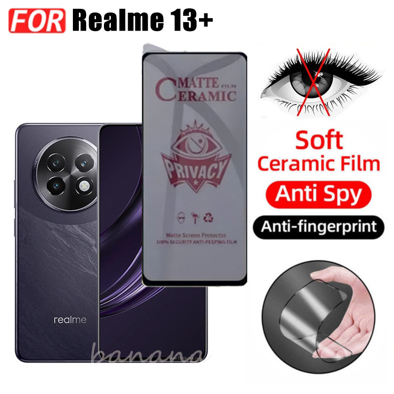 Ốp Điện Thoại Chống Sốc 3 Trong 1 Realme 13 Plus 13 + Cho Realme 12 + 12 5G Chống Gián Điệp Gốm Mềm Mờ Riêng Tư Kính Cường Lực