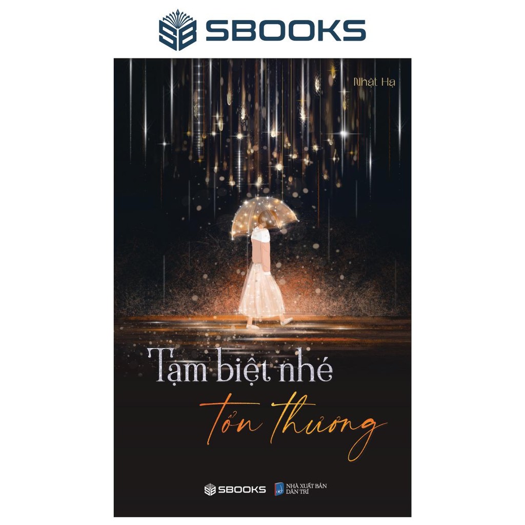 Sách - Tạm Biệt Nhé Tổn Thương - SBOOKS