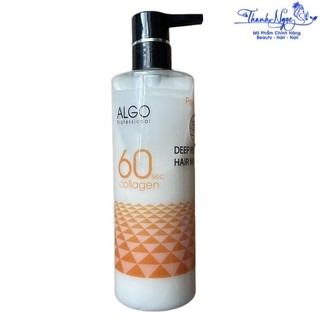 Hấp dầu phủ lụa ( dạng chai ) Collagen 60s Deep Repair Hair Mask Algo 500ml [ TN ]