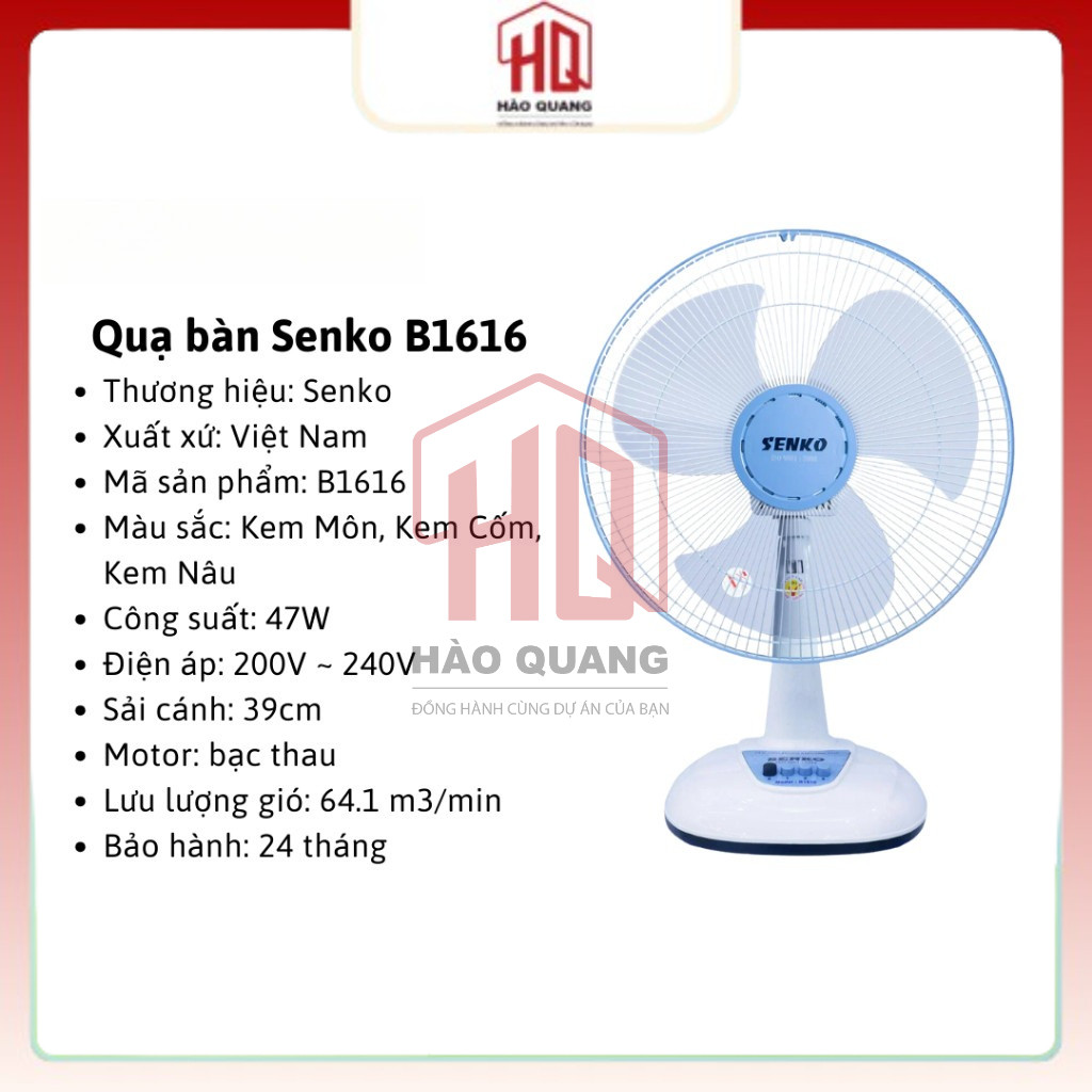 Quạt Bàn Senko B1616 - Gió Mạnh, Siêu Êm, Tiết Kiệm Điện