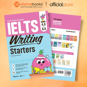 Sách - IELTS Writing Starters band 4.0 – 6.0 Luyện Viết IELTS Từ Cơ Bản Đến Band 6.0 – Dành Cho Người Mới Bắt Đầu(Gamma)