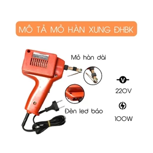 Mỏ hàn xung Bách Khoa 220v 100w,mỏ hàn thiếc,tay hàn thiếc,mỏ hàn sung,súng hàn điện,mỏ hàn nhiệt,mỏ hàn thiếc dạng súng