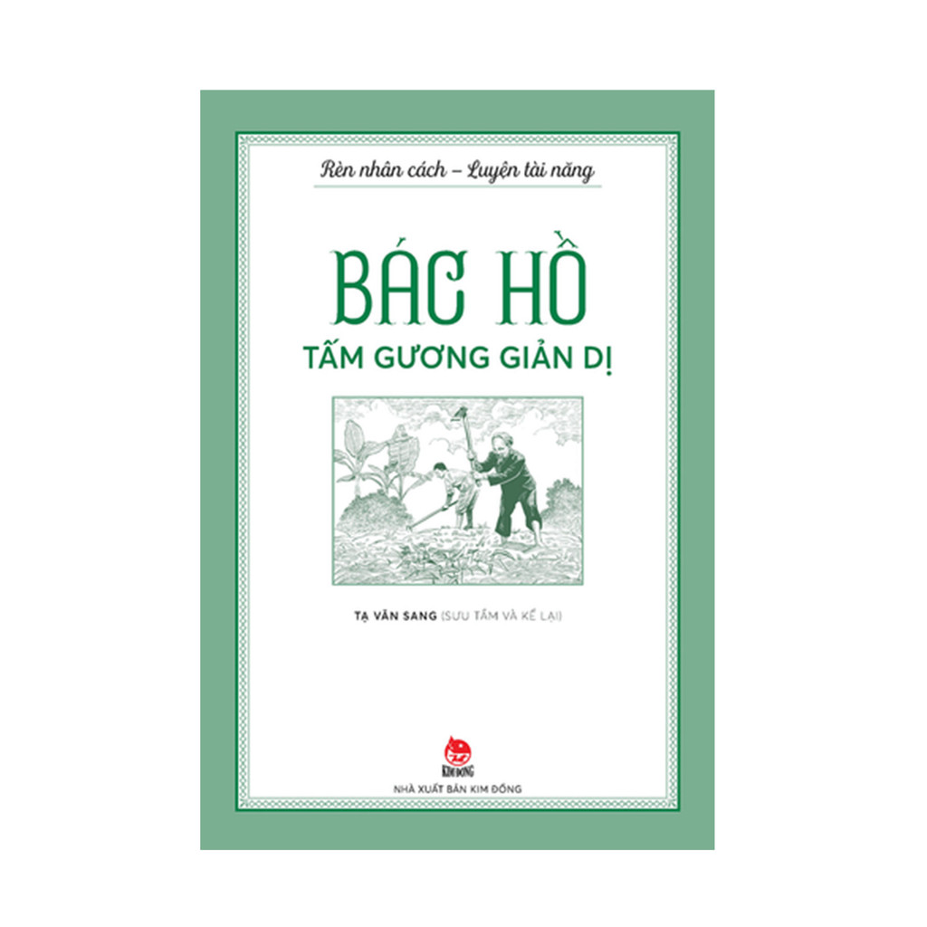Ảnh Sách - Combo Rèn nhân cách - Luyện tài năng - Bác Hồ ( 5 cuốn ) - Kim Đồng 2