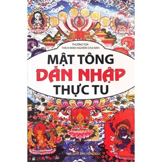 Sách - Mật Tông Dẫn Nhập Thực Tu