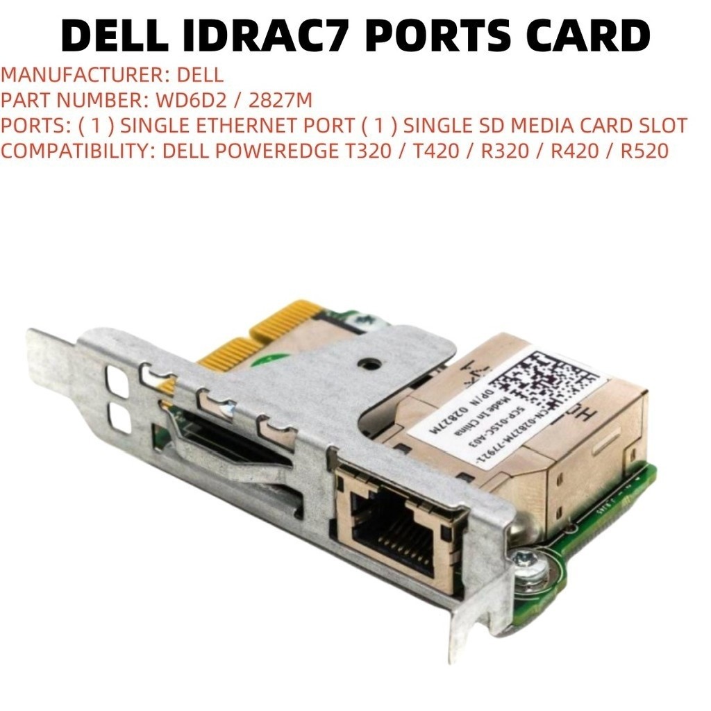 Bộ điều khiển từ xa doanh nghiệp Dell 2827M WD6D2 PowerEdge iDRAC7 R320 ...