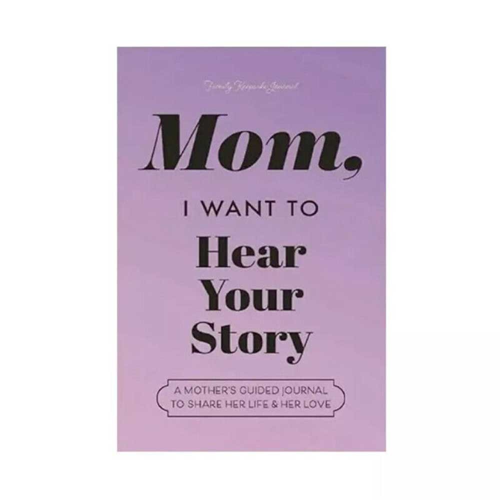 Dad/Mom I Want To Hear Your Story Journal A Father's Guided Journal Multipurpose Journal Book