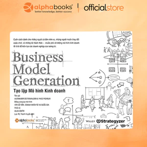 Sách-Business model generation-Tạo lập mô hình kinh doanh (tái bản 2018)