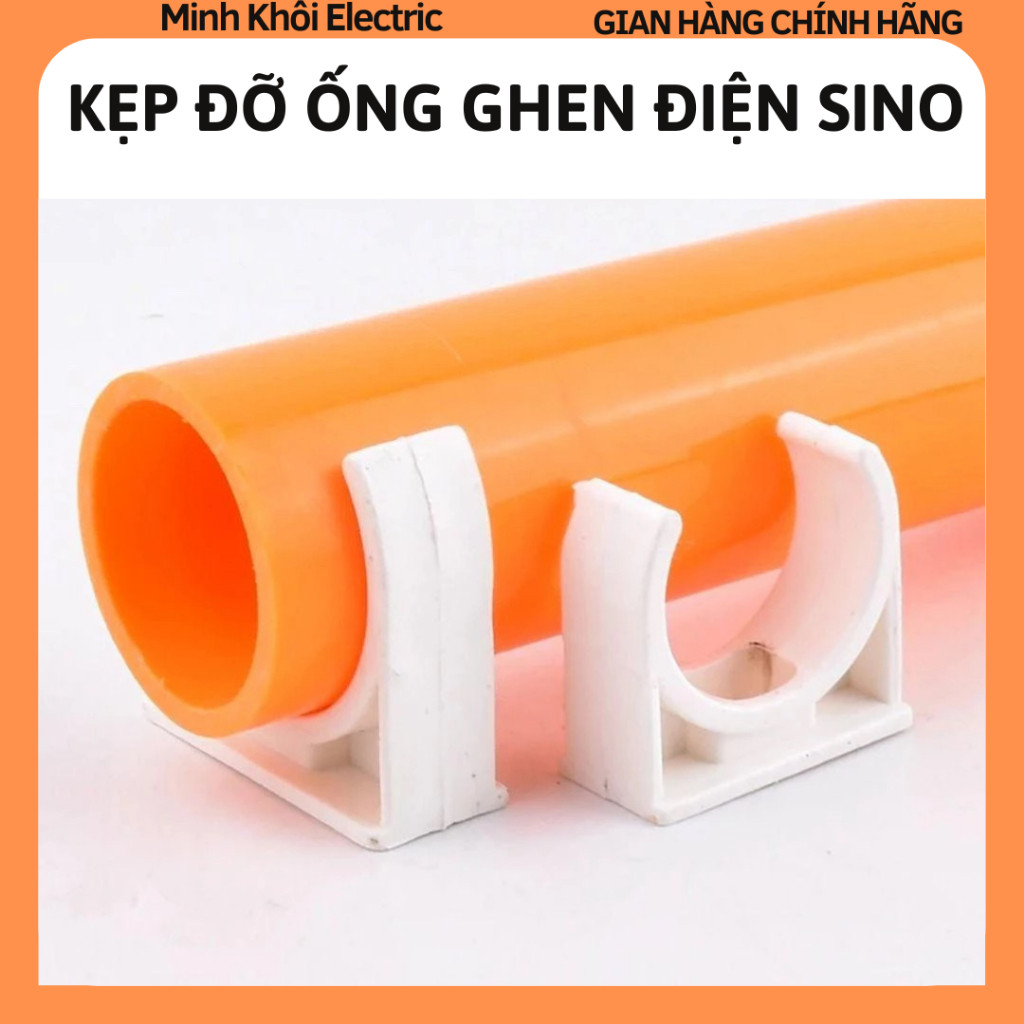 Kẹp đỡ ống ghen điện Sino,đai kẹp ống gen,kẹp ống,con bọ ống điện,móc ...