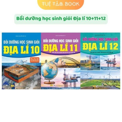 Sách - Bồi dưỡng học sinh giỏi Địa lí 10 + 11 + 12 (ND)
