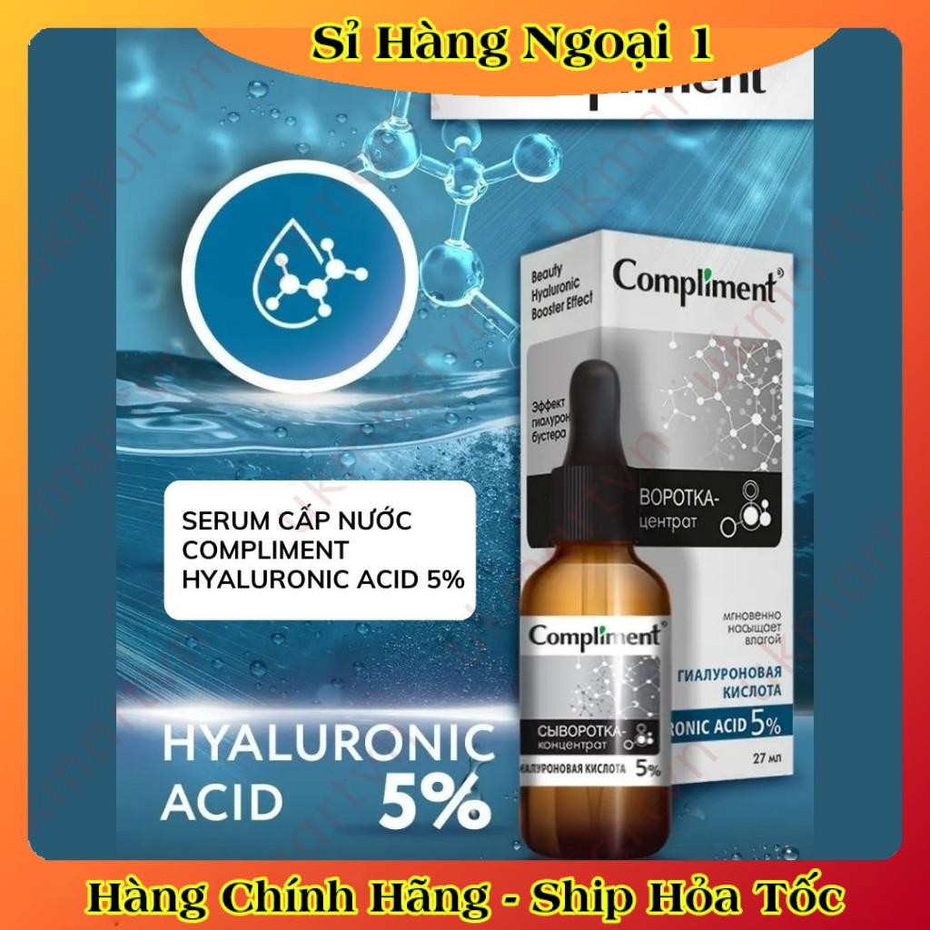 Serum 5% Hyaluronic Acid (HA) 27ml Compliment giúp cấp nước, giữ ẩm, phục hồi và nuôi dưỡng làn da mịn màng của Nga